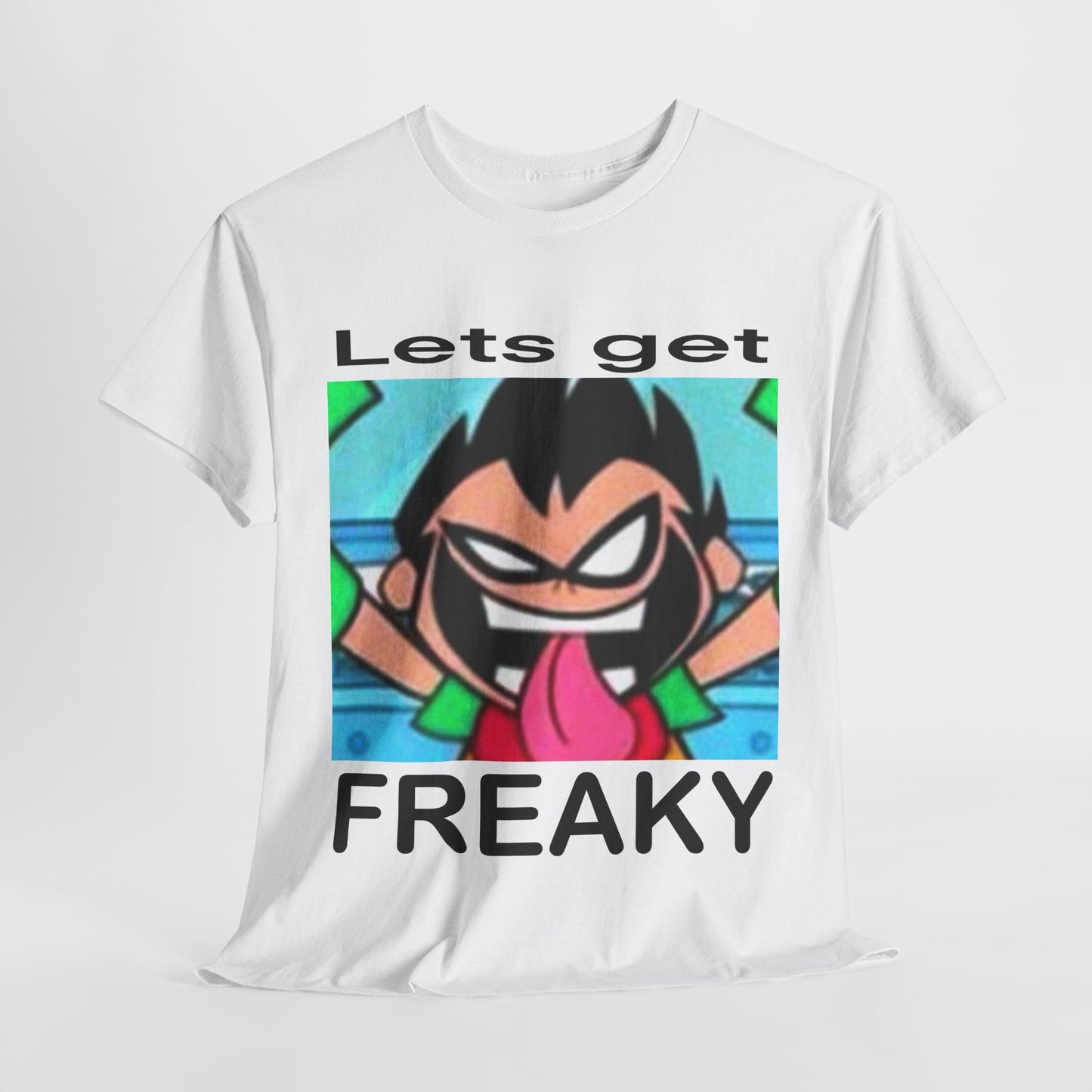 "Lets Get Freaky" Tee