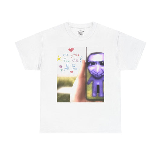 “Do You FW Me?” Purple Guy Tee